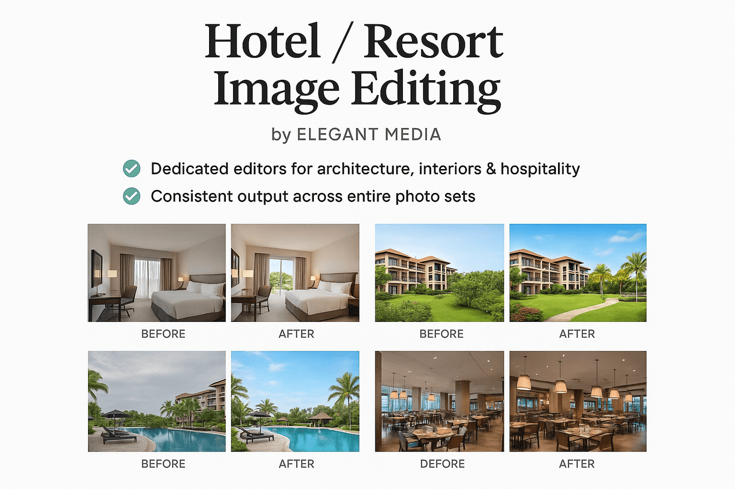 Hotel / Resort Image Editing by Elegant Media
