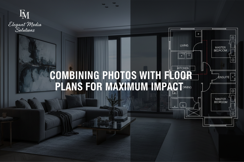 Combining Photos with Floor Plans for Maximum Impact